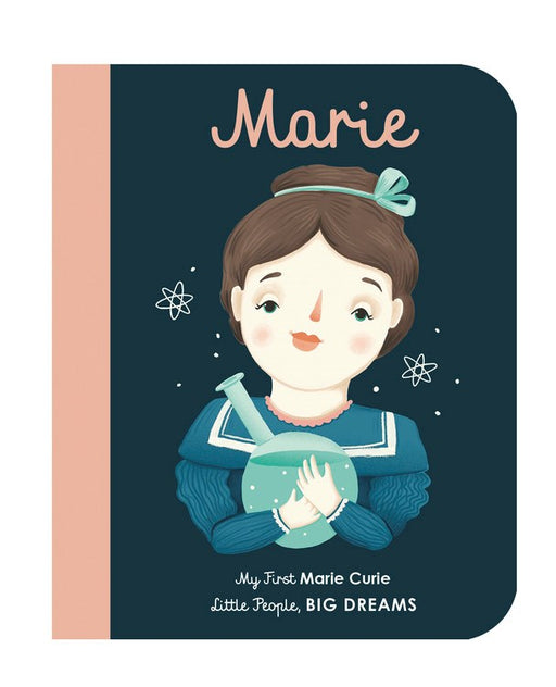 Livre pour bébé - Anglais - Marie Curie: My First Marie Curie par Little People Big Dreams - Les Bas de Noël | Jourès