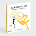 Kids Book - Jackson Pollock Splashed Paint And Wasn't Sorry par Phaidon - Back to School | Jourès