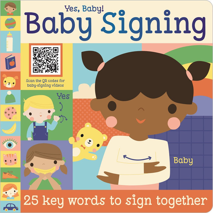 Livre pour enfants - Anglais - Yes! Baby (langue des signes) par Make Believe Ideas - Retour à l'école | Jourès